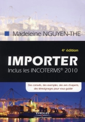 Importer. Des Conseils, Des Exemples, Des Avis D'Experts, Des Temoignages Pour Vous Guider