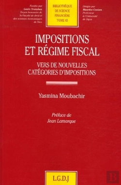 Bertrand.pt - Impositions Et Régime Fiscal ; Vers De Nouvelles Catégories D'Impositions