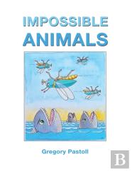Impossible Animals