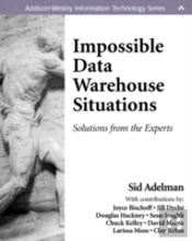 Impossible Data Warehouse Situations