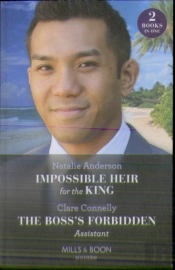 Impossible Heir For The King / The Boss'S Forbidden Assistant