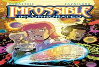 Impossible, Incorporated