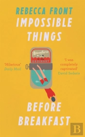 Impossible Things Before Breakfast
