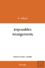 Impossibles Arrangements