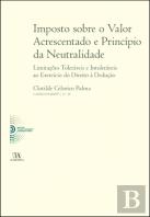 Imposto Sobre o Valor Acrescentado e Princípio da Neutralidade