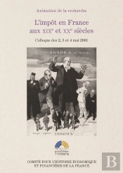 Impôt En France Aux Xix Et Xx Siècle