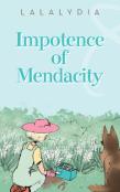Impotence Of Mendacity