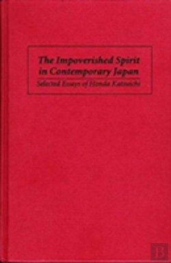 Bertrand.pt - Impoverished Spirit In Contemporary Japan