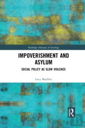 Impoverishment And Asylum