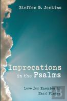 Imprecations In The Psalms