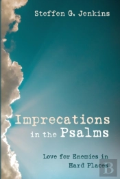 Imprecations In The Psalms