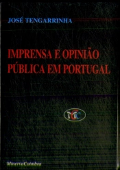 Imprensa e Opinião Pública em Portugal