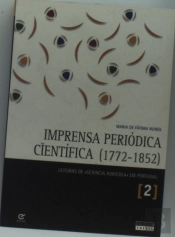 Imprensa Períodica Científica (1772-1852) Leituras De 'Sciência Agricola' Em Portugal