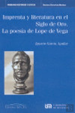 Bertrand.pt - Imprenta Y Literatura En El Siglo De Oro
