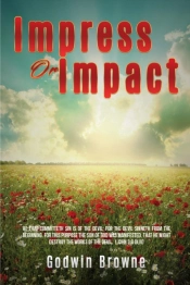 Impress Or Impact