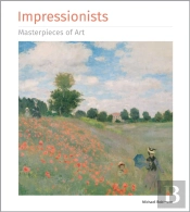 Impressionists Masterpieces Of Art