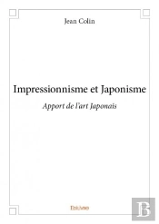 Impressionnisme Et Japonisme