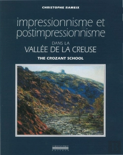 Bertrand.pt - Impressionnisme Et Postimpressionnisme Dans La Vallée De La Creuse