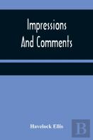 Impressions And Comments
