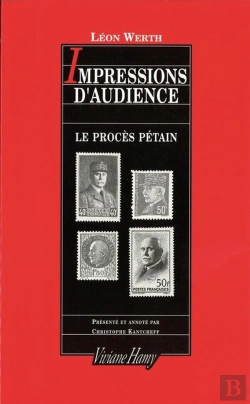 Bertrand.pt - Impressions D'Audience ; Le Procès Pétain