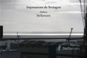 Impressions De Bretagne - Haikus