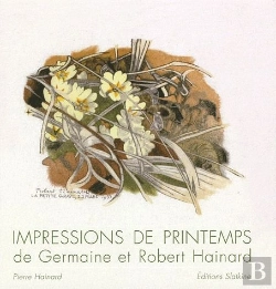 Bertrand.pt - Impressions De Printemps De Germaine Et Robert Hainard