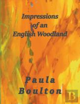 Impressions Of An English Woodland