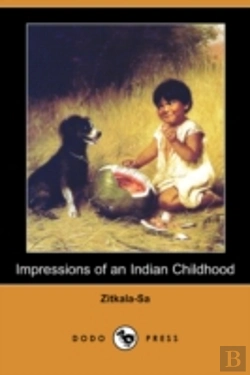 Bertrand.pt - Impressions Of An Indian Childhood (Dodo Press)