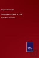 Impressions Of Spain In 1866