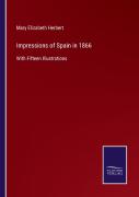 Impressions Of Spain In 1866