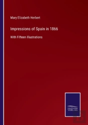 Impressions Of Spain In 1866