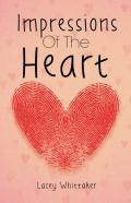 Impressions Of The Heart