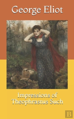 Bertrand.pt - Impressions Of Theophrastus Such