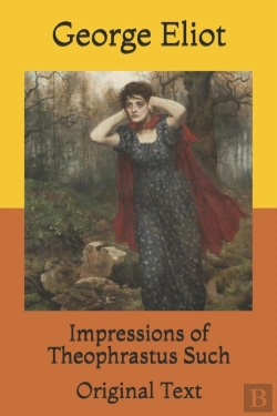 Bertrand.pt - Impressions Of Theophrastus Such