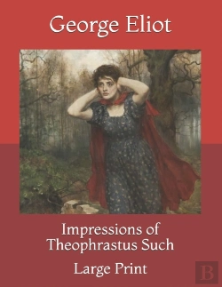 Bertrand.pt - Impressions Of Theophrastus Such