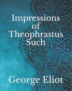 Bertrand.pt - Impressions Of Theophrastus Such