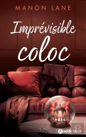 Imprévisible Coloc
