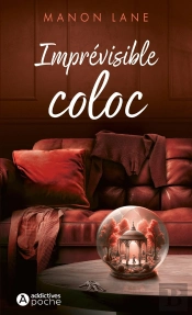 Imprévisible Coloc