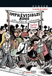 Imprévisibles Ados ; Difficultés Et Richesses