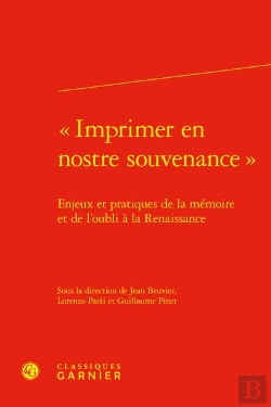 Bertrand.pt - Imprimer En Nostre Souvenance  - Enjeux Et Pratiques De La Memoire Et De L'Ou - Enjeux Et Pratiques
