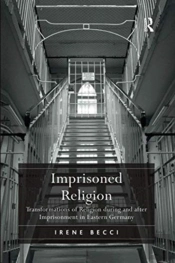 Imprisoned Religion