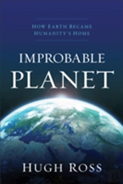 Bertrand.pt - Improbable Planet Â€“ How Earth Became Humanity`S Home