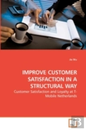 Improve Customer Satisfaction In A Struc