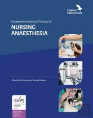 Improve International Manual Of Nursing Anaesthesia
