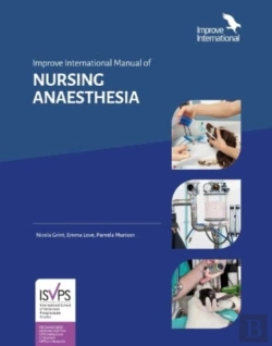 Bertrand.pt - Improve International Manual Of Nursing Anaesthesia