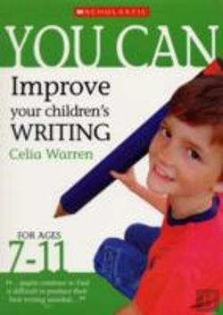 Bertrand.pt - Improve Your Children'S Writing Ages 7-11
