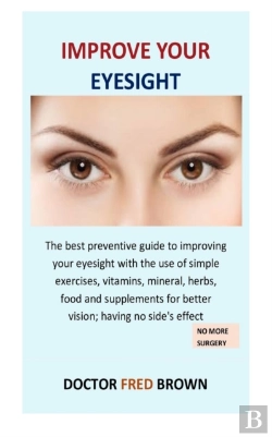 Bertrand.pt - Improve Your Eyesight: The Best Preventi