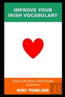 Improve Your Irish Vocabulary Today With These 2000 Simple Exercises