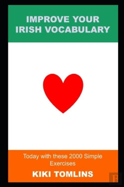 Bertrand.pt - Improve Your Irish Vocabulary Today With These 2000 Simple Exercises