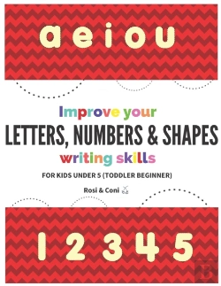 Bertrand.pt - Improve Your Letters, Numbers & Shapes | Writing Skills | For Kids Under 5 (Toddler Beginner)
